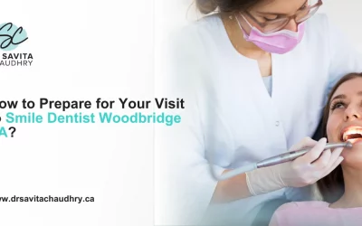 Blog 5 How to Prepare for Your Visit to Smile Dentist Woodbridge VA?
