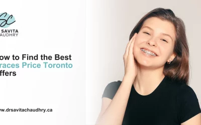 Blog 3 How to Find the Best Braces Price Toronto Offers